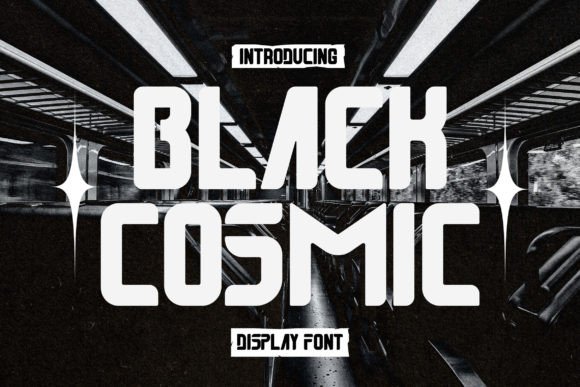 Black Cosmic: The Futuristic Display Font for Bold Branding