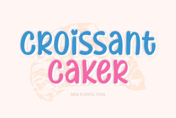 Croissant Caker: A Whimsical Display Font for Creative Makers