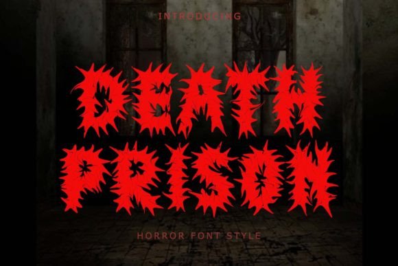 Death Prison Font Review: Horror-Themed Display Design