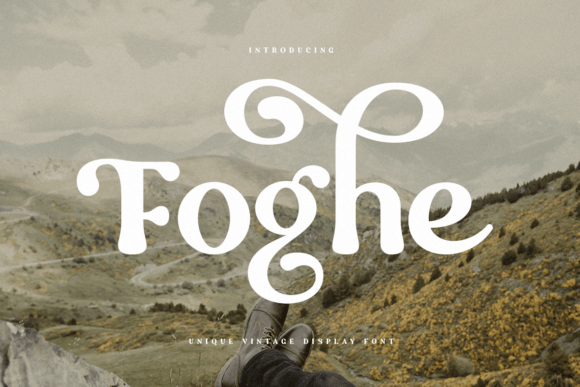 Foghe: A Stylish Retro Display Font for Vintage Branding