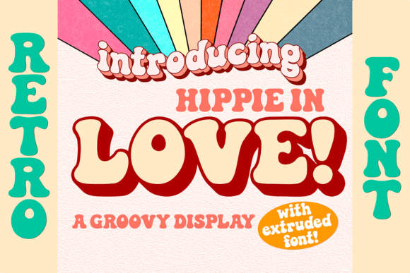 Hippie in Love: A Retro Display Font for 70s-Inspired Campaigns