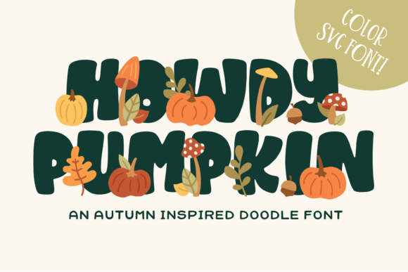 Howdy Pumpkin: The Perfect Autumn Typeface for Small Business Branding