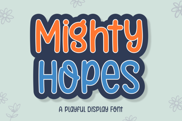 Mighty Hopes: A Premium Display Typeface for Editorial Design