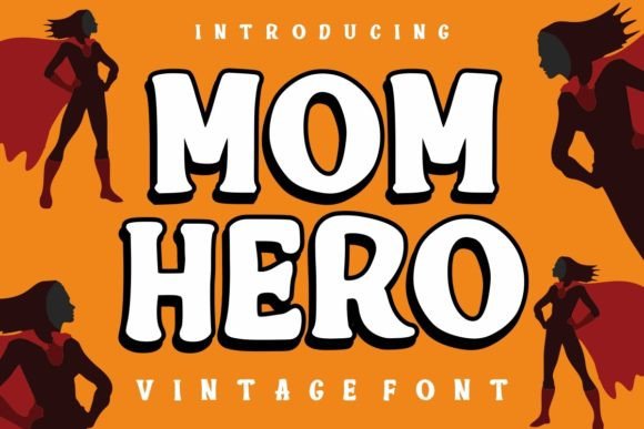 Mom Hero: The Vintage Display Font for Holiday Branding