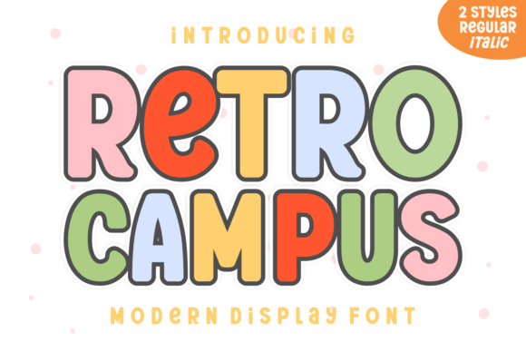 Retro Campus: The Bold Display Font for Handmade Brands